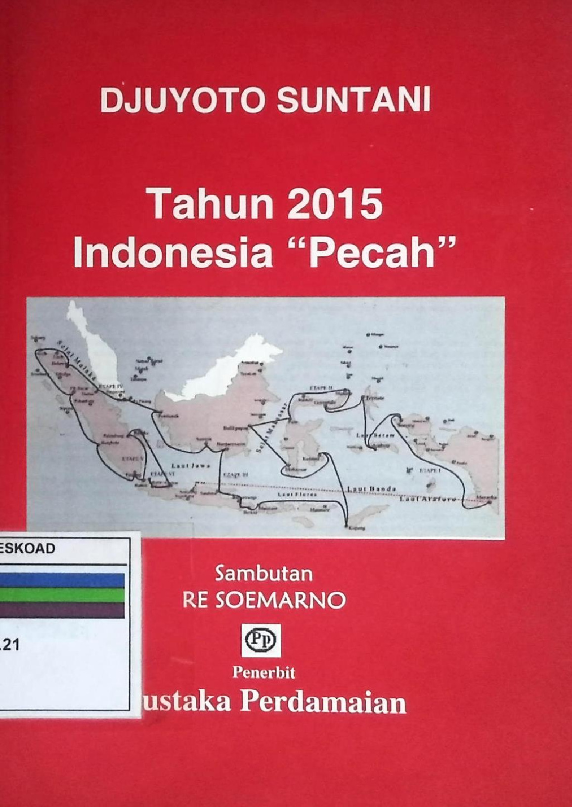 Tahun 2015 Indonesia "Pecah"